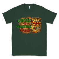 Sports Green coffee and christmas cheer Classic Tee - RanaPortraitStore