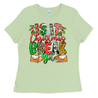 Matcha Is It Christmas Break Yet Ladies Tee - CowhideDigitalArt