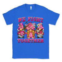 True Royal we fight together breast cancer gnome Classic Tee - BarkalooDesign