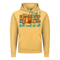 Vintage Mustard i think i love fall most of all Vintage Hoodie - Artiststas