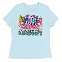 Baby Blue ive survived too many storms to be thered by raind Ladies Tee - CowhideDigitalArt