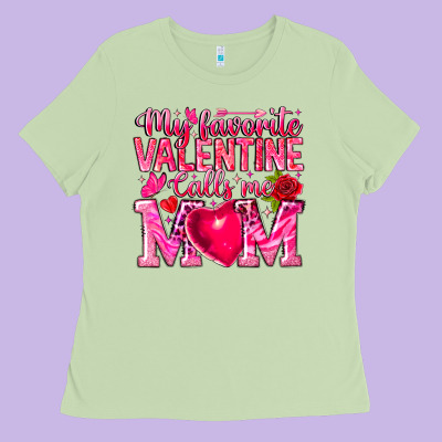 My Favorite Valentine Calls Me Ladies Tee Designed By Cowhidedigitalart