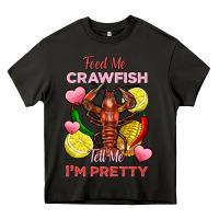 Asphalt feed me crawfish tell me im pretty Heavy Core Tee - FaDigitalArtStudio