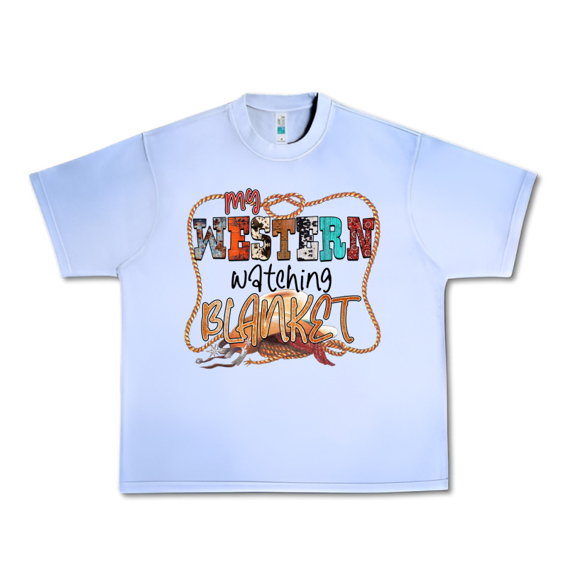 My Western Watching Blanket Urban Heavy Tee by CowhideDigitalArt | Teevron