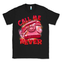 Black Call me never Classic Tee - FaDigitalArtStudio