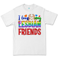 White I Love My Lesbian Friends Premium Tee - BundleAndBundleShop