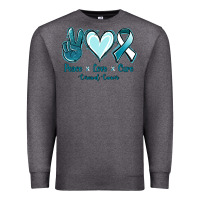 Peace Love Cure Cervical Cancer Premium Sweatshirt | Teevron