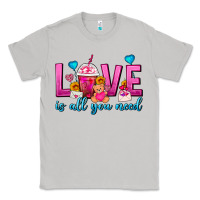 Moon Dust Love Is All You Need Valentines Day Frappe Coffee Classic Tee - FaDigitalArtStudio