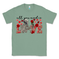 Sage Skeleton all you need is love Classic Tee - FaDigitalArtStudio