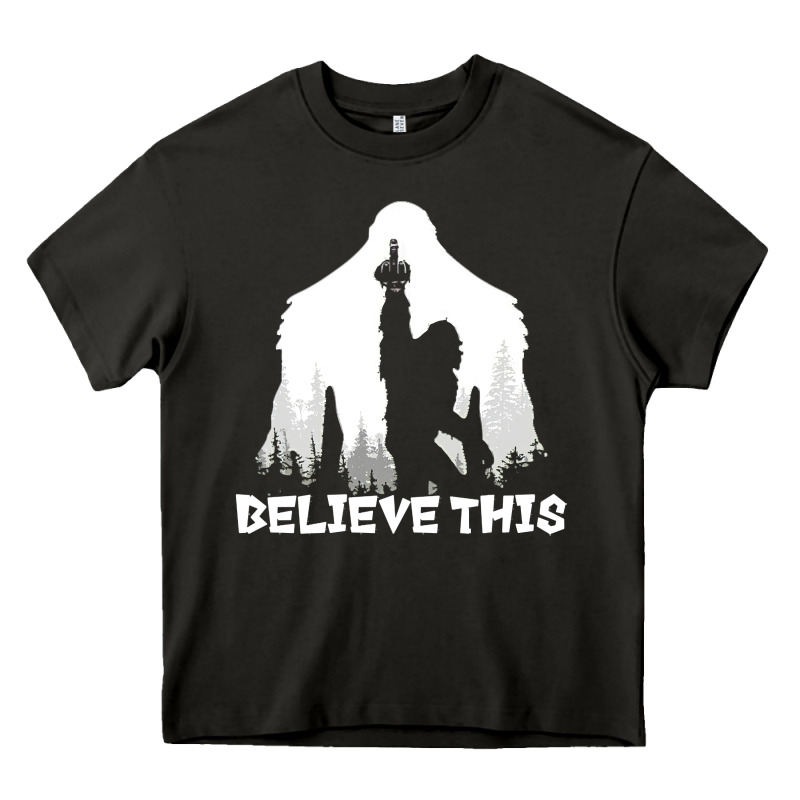 Bigfoot T  Shirt Believe This T  Shirt Heavy Core Tee by linhVisuals | Teevron