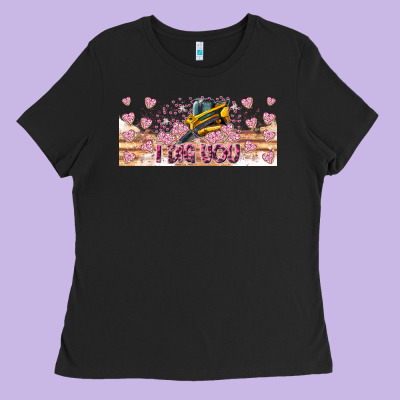 I Dig You Valentine 16oz Ladies Tee Designed By Cowhidedigitalart