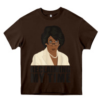 Chocolate Brown maxine reclaiming my time funny political quote t shirt Heavy Core Tee - baoMotion