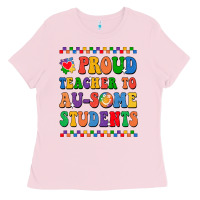 Bubblegum Pink Proud Teacher to au-some student Ladies Tee - CowhideDigitalArt