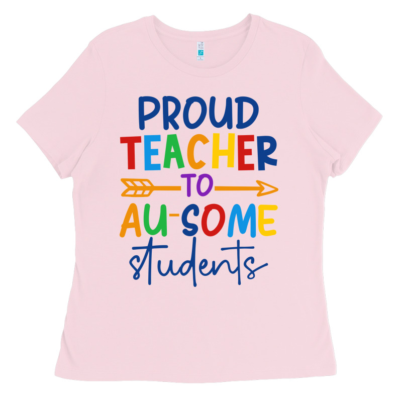 Proud Teacher To Au-some Students Ladies Tee by CowhideDigitalArt | Teevron