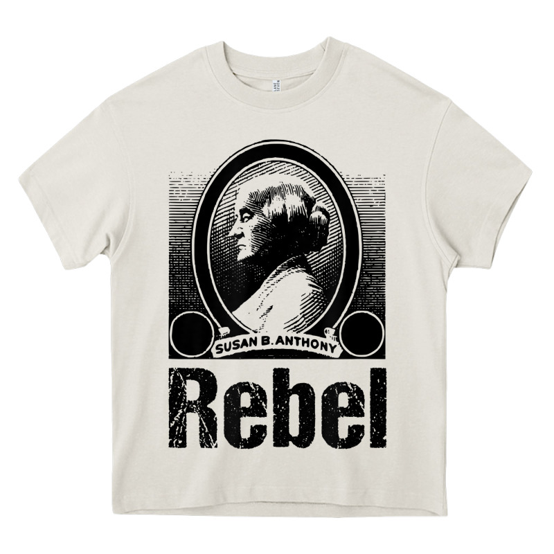 Political Rebel Tshirt Susan B Anthony Women's History Gift Heavy Core Tee by baoMotion | Teevron