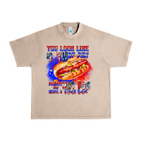 French Oak You Look Like 4th of july makes me hot dog want a Urban Heavy Tee - CowhideDigitalArt