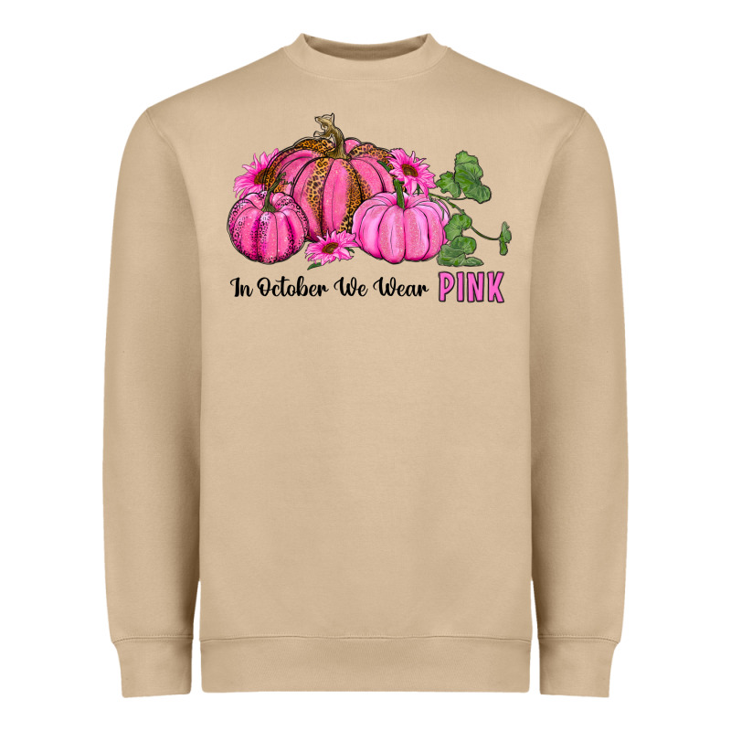 In October We Wear Pink Pumpkin And Sunflowers Heavyweight Sweatshirt by RanaPortraitStore | Teevron