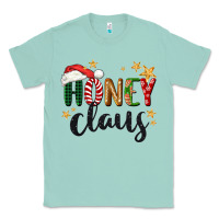 Seafoam honey claus christmas Classic Tee - BarkalooDesign