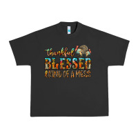 Pigment Black Thankful Blessed And Kind Of A Mess Urban Heavy Tee - CowhideDigitalArt