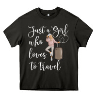 Asphalt just a girl who loves to travel traveling women nomad t shirt Heavy Core Tee - baoMotion