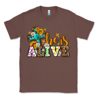 Chestnut Easter Day He is alive with cross Classic Tee - OliviaCreatesArt