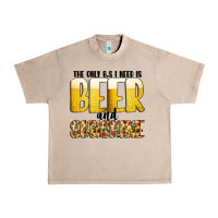 French Oak The Only c B s I NeedIs Beer And Sunshine Urban Heavy Tee - CowhideDigitalArt