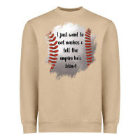 Mushroom I Just Want To Eat Nachos and Tell The Umpire He's Blind Heavyweight Sweatshirt - Jasminsmagicworld