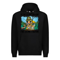 Black if i've gone missin' i've gone fishin' Premium Hoodie - BarkalooDesign