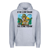 If I've Gone Missin' I've Gone Fishin' Premium Hoodie | Teevron