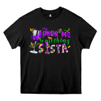 Black Pour me something sista Heavy Core Tee - FaDigitalArtStudio