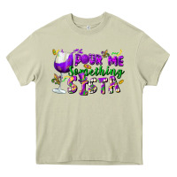 Mossy Pour me something sista Heavy Core Tee - FaDigitalArtStudio