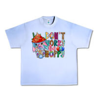 Grape Ice DON T WORRY Be hoppy Easter Urban Heavy Tee - CowhideDigitalArt