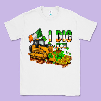 I Dig You St. Patrick's Classic Tee Designed By Oliviacreatesart