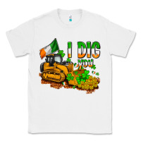 White I dig you St. Patrick's Classic Tee - OliviaCreatesArt
