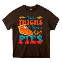 Chocolate Brown Thick Thighs&Pecan Pies Heavy Core Tee - FaDigitalArtStudio