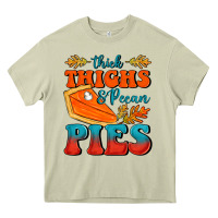 Mossy Thick Thighs&Pecan Pies Heavy Core Tee - FaDigitalArtStudio