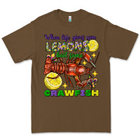 Cacao When Life Gives You Lemons Boil Some Crawfish Mardi Gras Premium Tee - FaDigitalArtStudio