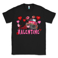 Hello Valentine Valentine's Day Truck Classic Tee | Teevron