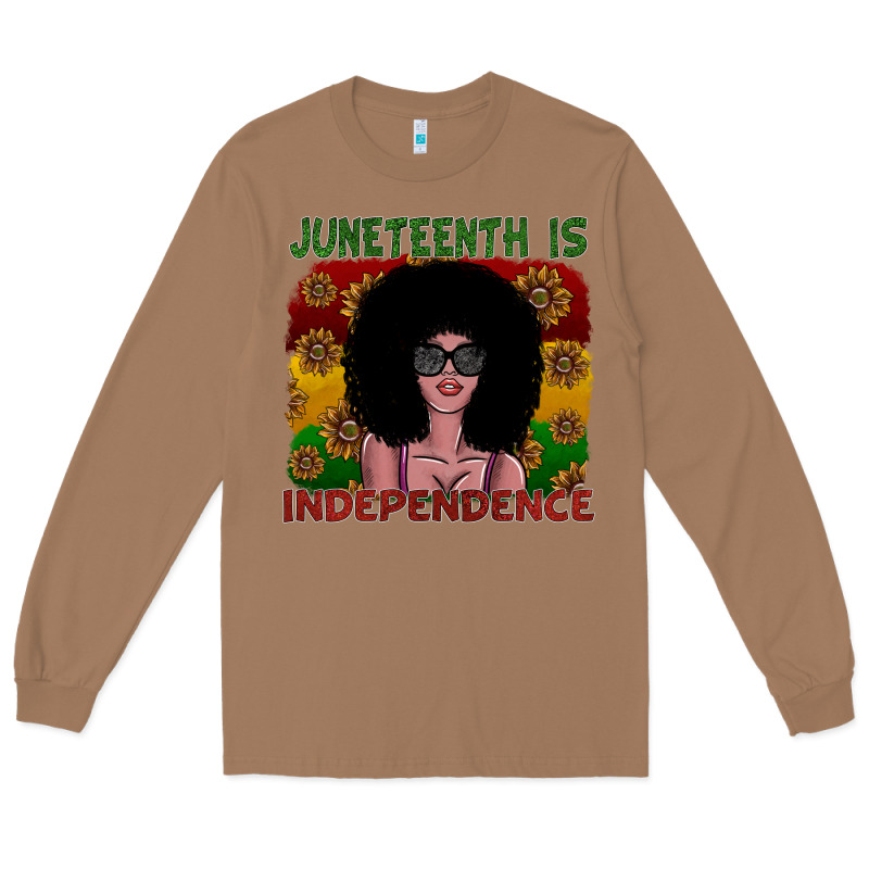 Juneteenth Is Independence Long Sleeve Tee by SublimationCraftShop | Teevron