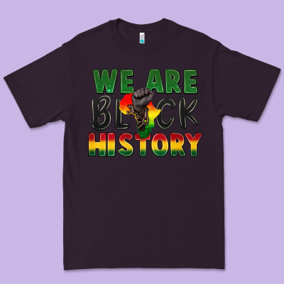 We Are Black History Premium Tee Designed By Fadigitalartstudio