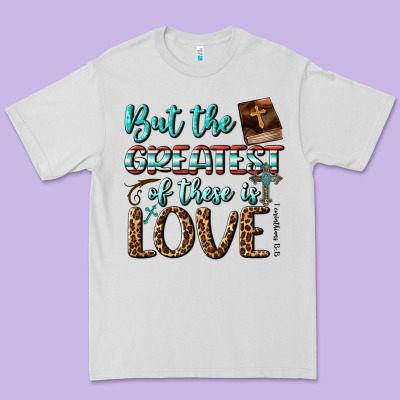 But The Greatest Of These Is Love Premium Tee Designed By Bundleandbundleshop