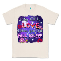 Natural Why fall in love when you can fall asleep Classic Tee - FaDigitalArtStudio