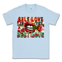 Dusty Blue Self love is the best love Classic Tee - FaDigitalArtStudio