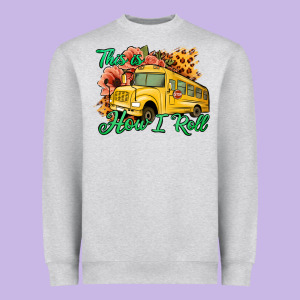 This Is How I Roll Woman Bus Driver Heavyweight Sweatshirt Designed By Jasminsmagicworld