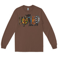Chestnut so loved jhon 3.16 Long Sleeve Tee - SublimationCraftShop
