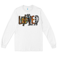 White so loved jhon 3.16 Long Sleeve Tee - SublimationCraftShop