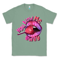 Sage You blow me away Valentine's Day Classic Tee - FaDigitalArtStudio