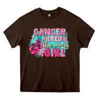 Chocolate Brown Cancer picked the wrong girl Breast Cancer Heavy Core Tee - FaDigitalArtStudio