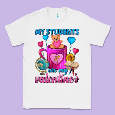 My Students Are My Valentines Day Coffee Mug Classic Tee Designed By Fadigitalartstudio