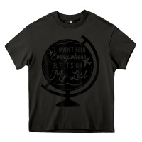 Asphalt i haven't been everywhere but it's on my list travel t shirt Heavy Core Tee - baoMotion